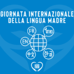 Giornata Internazionale della Lingua Madre